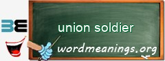 WordMeaning blackboard for union soldier
